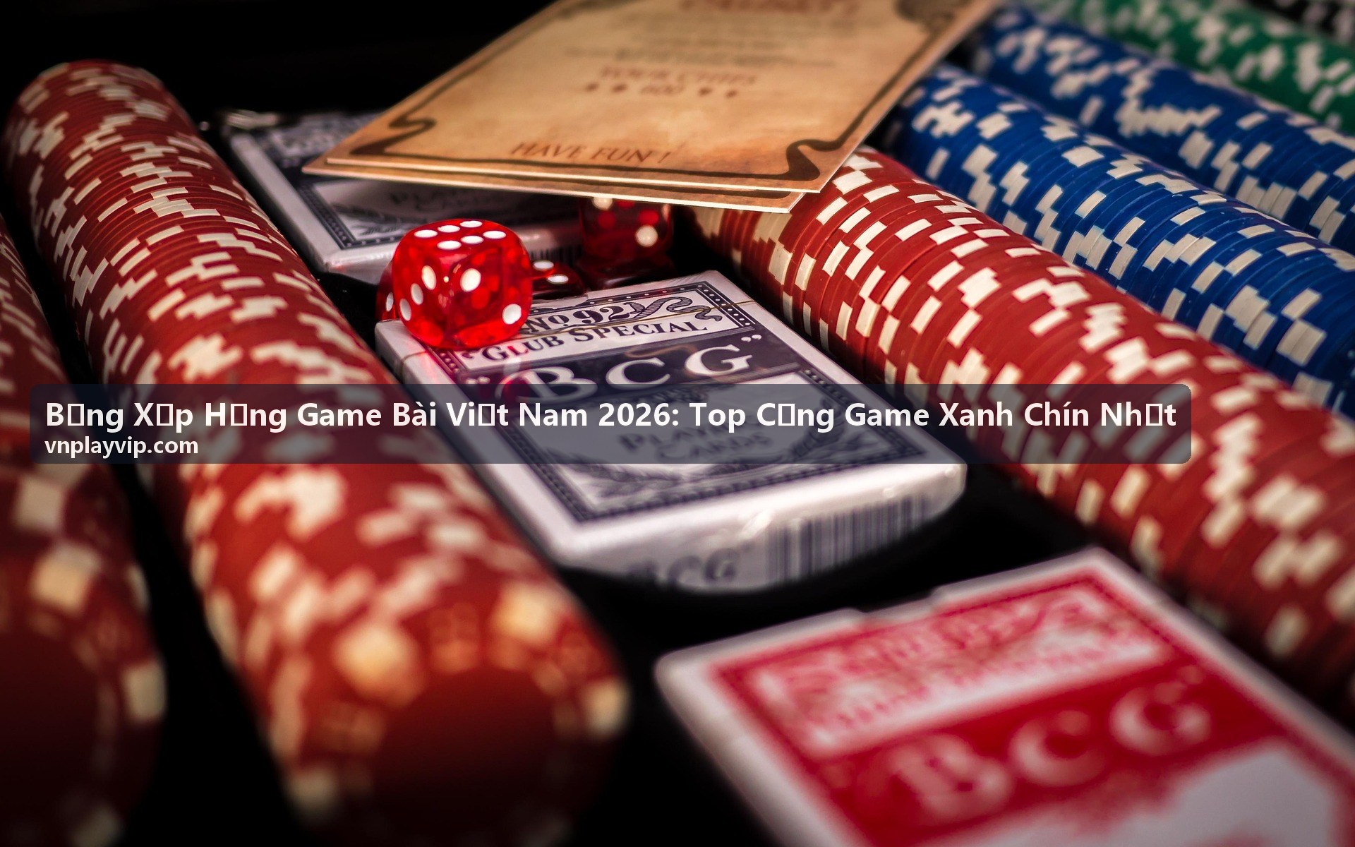 Vòng quay may mắn Bảng Xếp Hạng Game Bài Việt Nam 2026